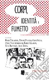 Corpi, identità e fumetto libro