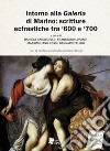 Intorno alla «Galeria» di Marino: scritture ecfrastiche tra '600 e '700 libro