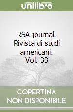 RSA journal. Rivista di studi americani. Vol. 33