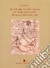 Lei che «spia fin quel che si fa nel globo della Luna»: Francesco Maria Vialardi libro di Vaccaro Luca