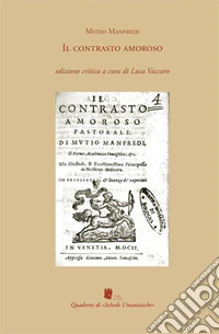 Contrasto amoroso di Muzio Manfredi libro