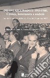 «Nuovi argomenti» 1953-1980. Critica, letteratura e società. Atti del Convegno di Studi (Pisa, 26-28 ottobre 2022) libro