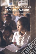 Teoria sociologica dell'educazione libro