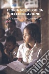 Teoria sociologica dell'educazione libro