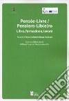 Pensee-livre-Pensiero-lib(e)ro libro