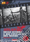 Atlante delle guerre e dei conflitti nel mondo libro