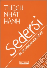 Sedersi con consapevolezza