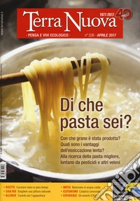 Terra nuova (2017). Vol. 4: Aprile