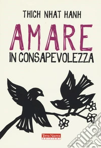 Amare in consapevolezza