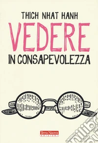 Vedere in consapevolezza