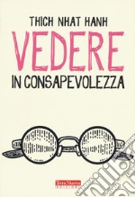 Vedere in consapevolezza libro