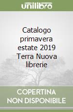 Catalogo primavera estate 2019 Terra Nuova librerie libro