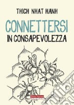 Connettersi in consapevolezza libro