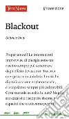 Blackout libro di Bindi Gabriele