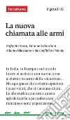 La nuova chiamata alle armi libro