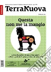 Terra Nuova Aprile 2024Il primo mensile italiano di ecologia e del vivere naturale. Dal 1977. E-book. Formato EPUB ebook