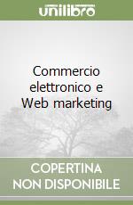 Commercio elettronico e Web marketing