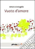 Vuoto d'amore