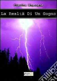 La realtà di un sogno libro
