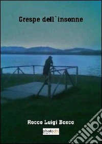 Crespe dell'insonne libro