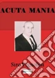 Acuta mania