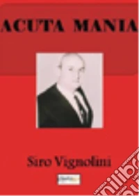 Acuta mania libro
