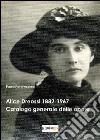 Alice Dreossi 1882-1967. Catalogo generale delle opere. Ediz. illustrata libro di Parmeggiani Paolo