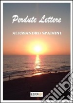 Perdute lettere libro