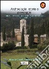 Archeologia, storia e paesaggio. Atti del 1° Convegno nazionale dei gruppi archeologici di Umbria-Marche libro