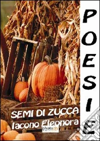 Semi di zucca libro
