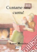 Cuntame nnu cuntu! libro