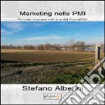 Marketing nelle PMI. Piccole imprese nell'era del SocialPMI libro