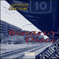 Binario dieci libro