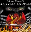 La spada del drago libro