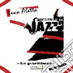 Christmas in jazz. Le partiture libro