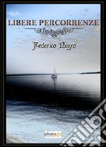 Libere percorrenze libro