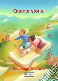 Quante storie!