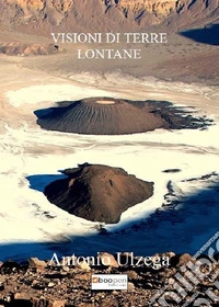 Visioni di terre lontane libro