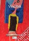 Vincibili libro