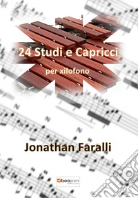 24 Studi e Capricci per xilofono