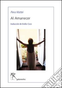 Amanecer (Al). Ediz. multilingue