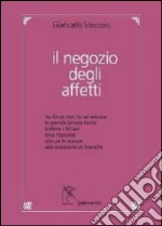 Il negozio degli affetti libro