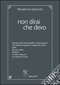 Non dirai che devo