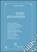 Titolo provvisorio libro