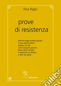 Prove di resistenza libro