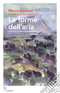 Le forme dell'aria