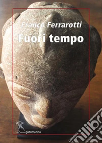 Fuori tempo libro