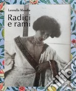 Radici e rami libro