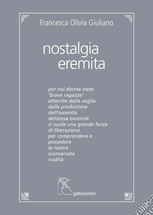 Nostalgia eremita