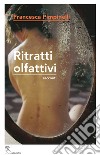 Ritratti olfattivi libro